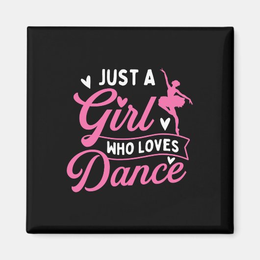 Aimant Juste Une Fille Qui Aime La Danse - Danseuse Amant (Devant)