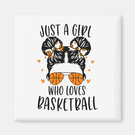Aimant Juste une fille qui aime le basket-ball 5 (Devant)