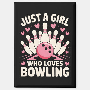 Aimant Juste une fille qui aime le bowling