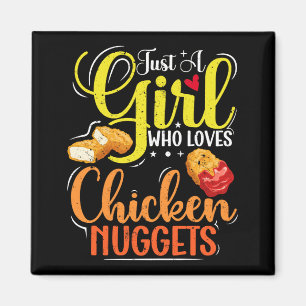 Aimant Juste Une Fille Qui Aime Le Poulet Nuggets Girl Ca