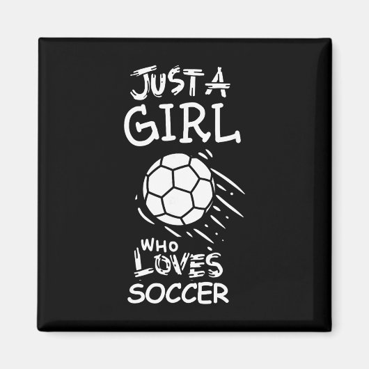 Aimant Juste une fille qui aime le soccer (Devant)