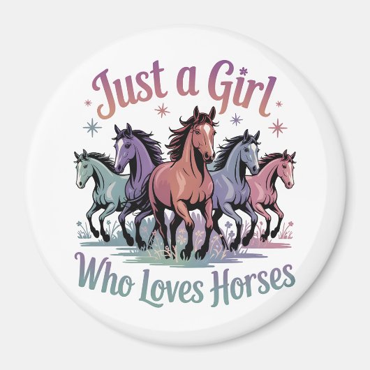 Aimant Juste une fille qui aime les chevaux (Devant)