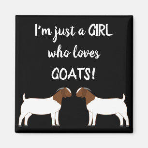 Aimant Juste Une fille qui aime les chèvres - Boer Goat M