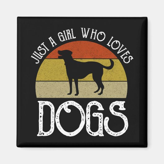 Aimant Juste Une Fille Qui Aime Les Chiens (Devant)