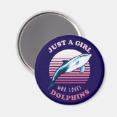 Aimant Juste Une Fille Qui Aime Les Dauphins (Recto/Verso)