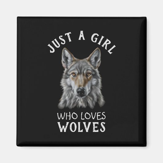Aimant Juste une fille qui aime les loups (Devant)