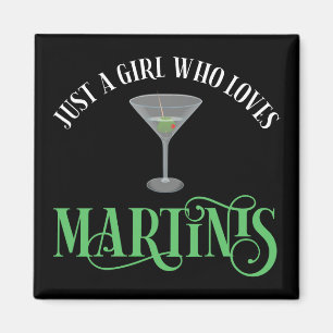 Aimant Juste Une Fille Qui Aime Les Martinis