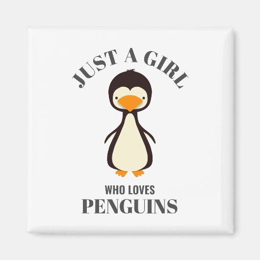 Aimant Juste une fille qui aime les pingouins (Devant)