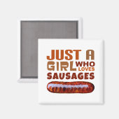Aimant Juste une fille qui aime les saucisses (Recto/Verso)