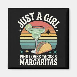 Aimant Juste Une Fille Qui Aime Les Tacos Et La Margarita