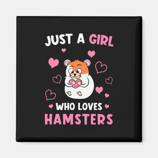 Aimant Juste Une Fille Qui Aime Mes Hamsters (Devant)