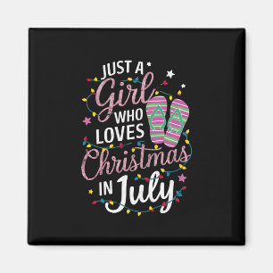 Aimant Juste une fille qui aime Noël en juillet d'été