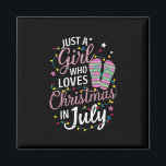 Aimant Juste une fille qui aime Noël en juillet été<br><div class="desc">Just A Girl Who Love Christmas in July Hawaiian Summer Vacation</div>