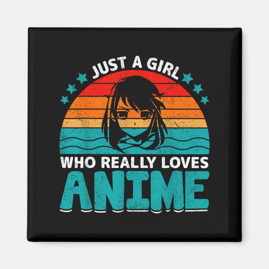 Aimant Juste une fille qui aime vraiment l'anime Fun pour (Devant)