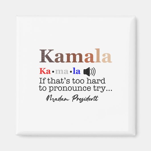Aimant Kamala Si c'est trop difficile de proclamer Essaye (Devant)