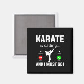 Aimant Karate Appelle Et Je Dois Aller Funny Karate (Recto/Verso)
