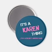 Aimant Karen, tu ne comprendrais pas le nom (Recto/Verso)