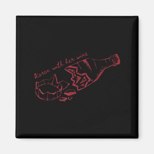 Aimant Karen With Her Wine  (Devant)