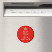 Aimant Keep Calm and Get a massage (In Situ (Lave-vaisselle))