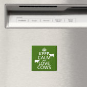 Aimant Keep Calm and Love Cows (In Situ (Lave-vaisselle))