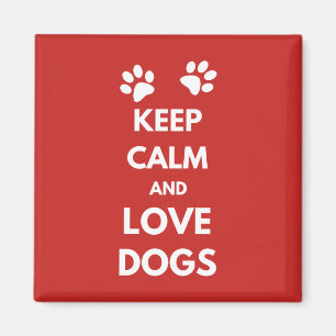 Aimant Keep calm and love dogs