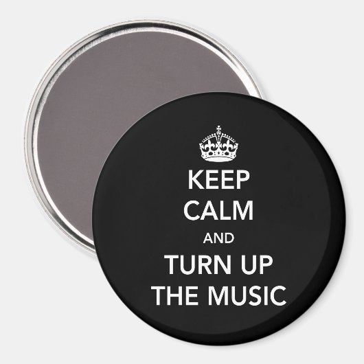 Aimant Keep Calm and Turn Up the Music (Recto/Verso)