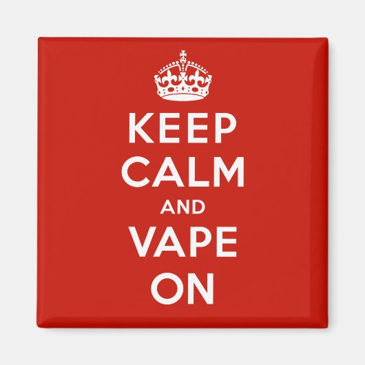 Aimant Keep Calm and Vape On (Devant)