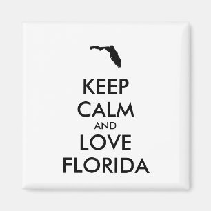Aimant KEEP CALM et LOVE FLORIDA personnalisables