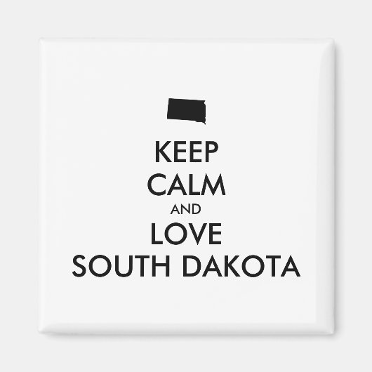 Aimant KEEP CALM et LOVE SOUTH DAKOTA (Devant)