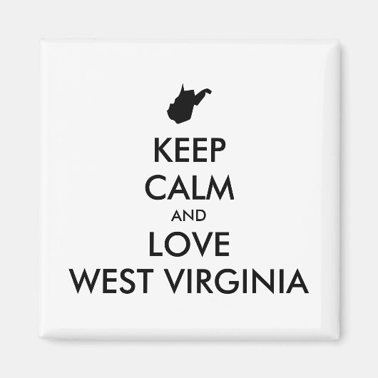 Aimant KEEP CALM et LOVE WEST VIRGINIA (Devant)