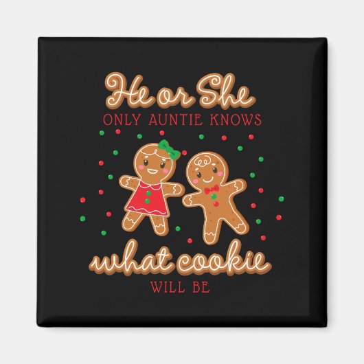 Aimant Keeper Of The Gender Reveal Gingerbread Auntie  (Devant)