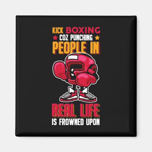 Aimant Kick Boxing Frapper les gens mal vu (Devant)