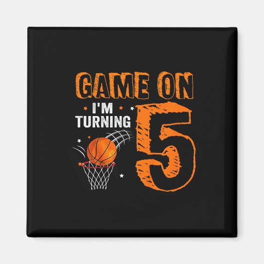 Aimant Kids Game On I'm Turning 5 Basketball 5e Anniversa (Devant)