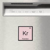 Aimant Kiersten Nom Chimie Élément Tableau Périodique (In Situ (Lave-vaisselle))