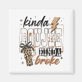 Aimant Kinda Boujee Kinda Broke (Devant)