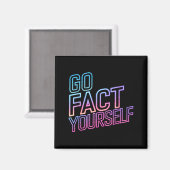 Aimant Kindly Go Fact Yourself Funny Cyber Vibes Slogan S (Recto/Verso)