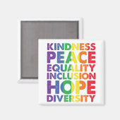 Aimant Kindness Peace Equality Love Inclusion Hope LGBT (Recto/Verso)