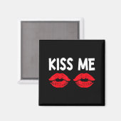 Aimant Kiss Me Funny Couples Tee Valentine's Day Couple M (Recto/Verso)