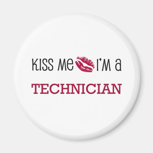 Aimant Kiss Me Je suis TECHNICIEN (Devant)