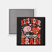 Aimant Kiss Your Brain Women Valentine's Day Retro School (Recto/Verso)