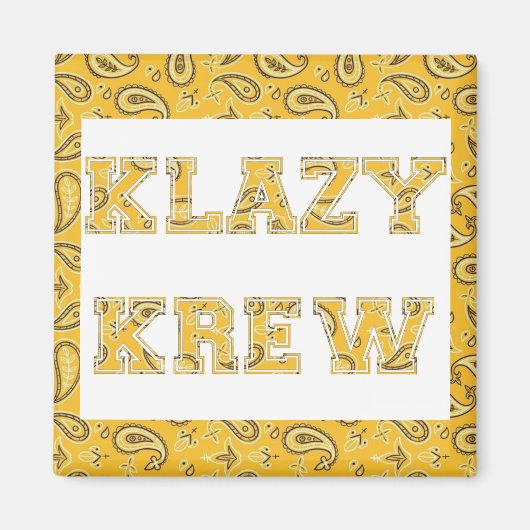 Aimant KLAZY KREW (Devant)