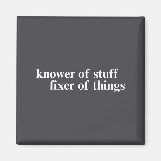 Aimant Knower Of Stuff Fixer Of Things Funny Handyman Dad (Devant)