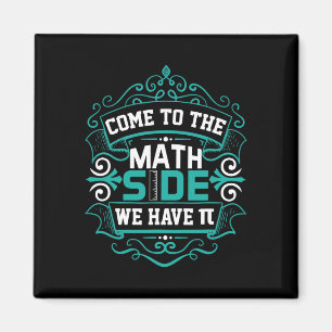 Aimant Komm Zum Math Côté Wir Haben Pi - Jour Pi