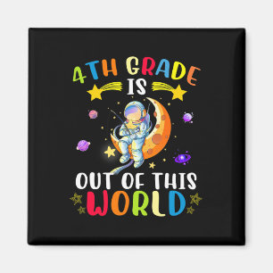 Aimant La 4e Classe Est Hors De Ce Monde L'Astronaute Rev