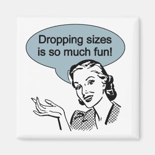 Aimant La chute des tailles est tellement amusante