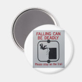 Aimant La Chute Peut Être Mortelle (Recto/Verso)