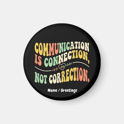 Aimant La communication rétro est une connexion, pas une (Devant)