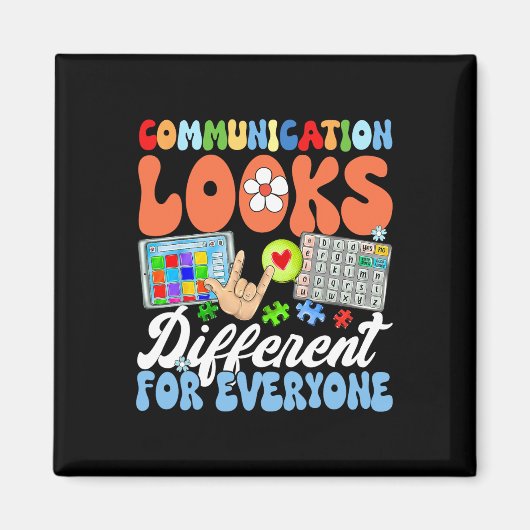 Aimant La Communication super Semble Différente Pour Tout (Devant)