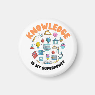 Aimant La connaissance est ma superpuissance
