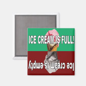 Aimant La crème glacée est pleine et vide (Recto/Verso)